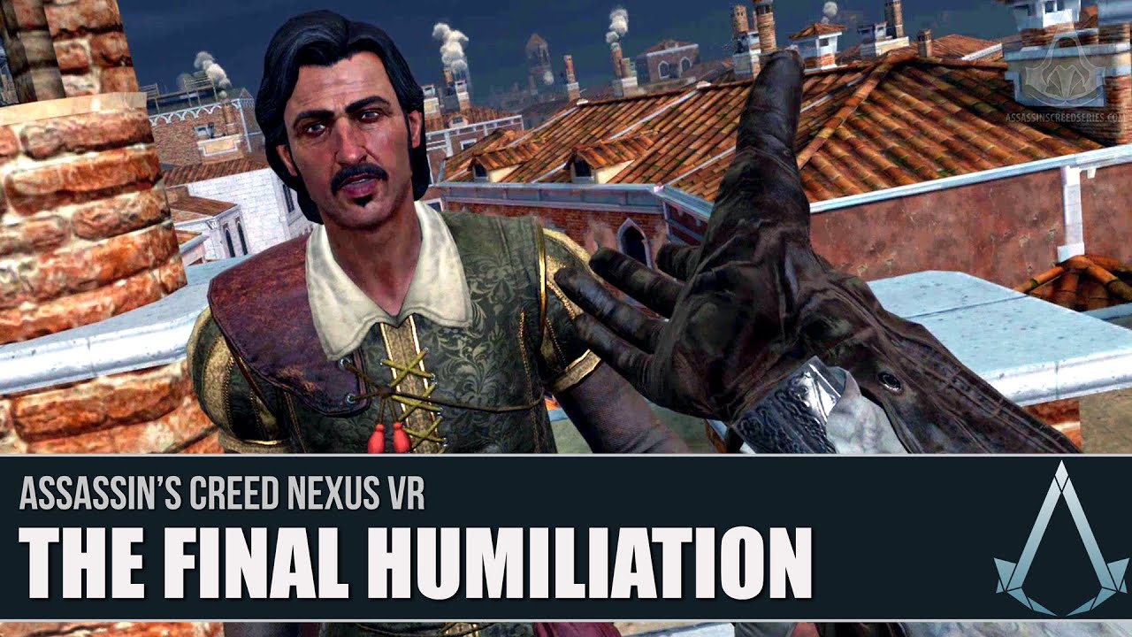 Assassin's Creed Nexus VR - The Final Humiliation [Mission #8]