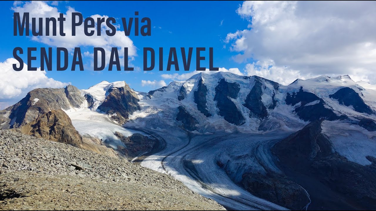 Munt Pers - Senda dal Diavel (Reupload)