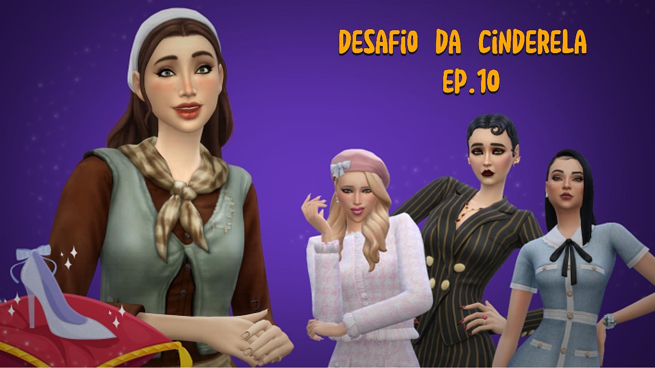 ELE VEIO OFERECER UMA ALIANÇA ENTRE NOSSAS DINASTIAS -DESAFIO DA CINDERELA👠 - Episódio10- The Sims 4