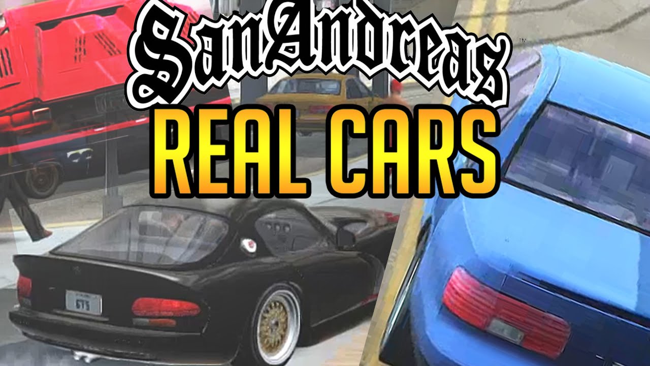 GTA San Andreas ALL CARS MOD (Real Cars)