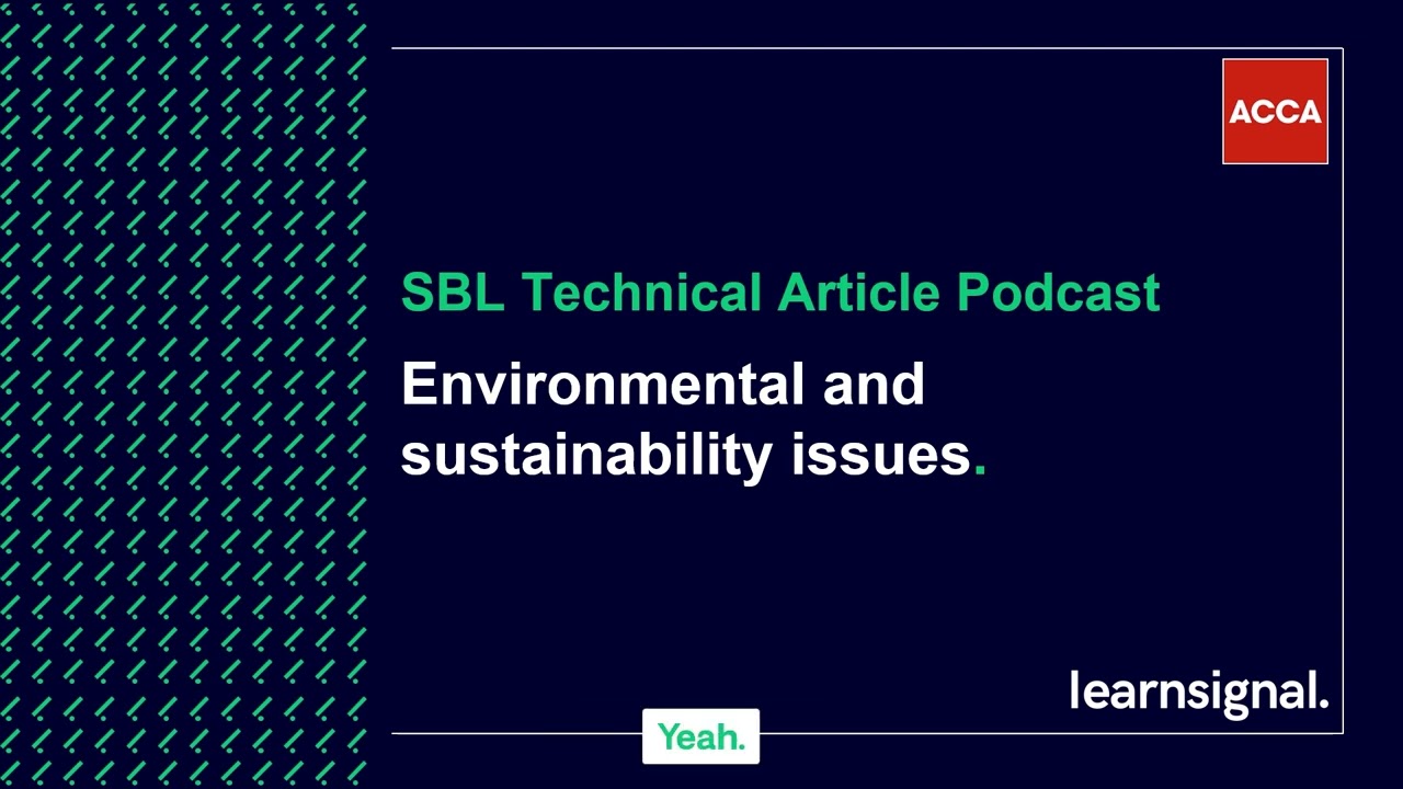 SBL Technical Article Podcast: Environmental and Sustainability Issues