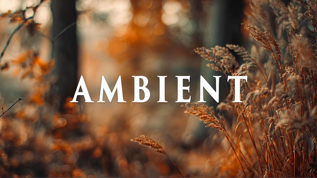AMBIENT - Soaking Worship Instrumental Music - Healing & Rest in His Presence Ambient