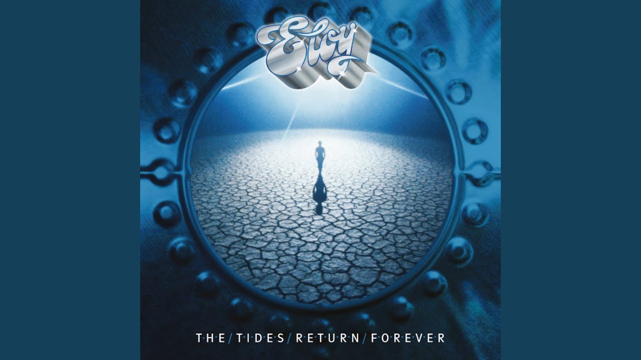 The Tides Return Forever