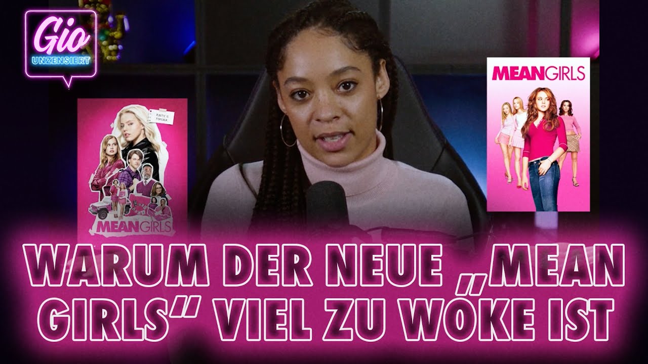 Warum der neue Film „Mean Girls“ viel zu woke ist!