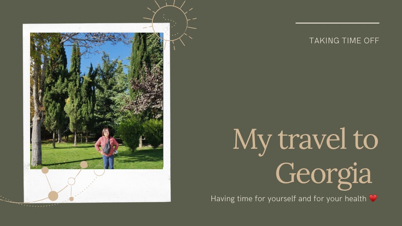 Traveling Alone in Georgia 🇬🇪