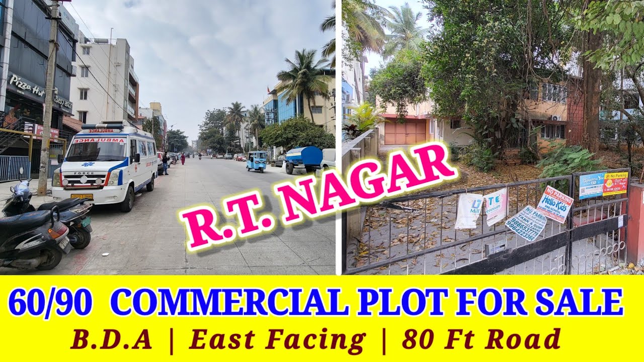 60/90 East Facing Commercial Plot For Sale In R.T. NAGAR, Bangalore North. #vijayrealestate 