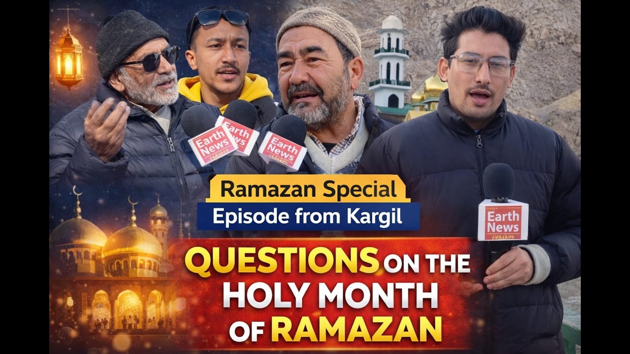 Special Episode from Kargil on the Holy Month of Ramadan