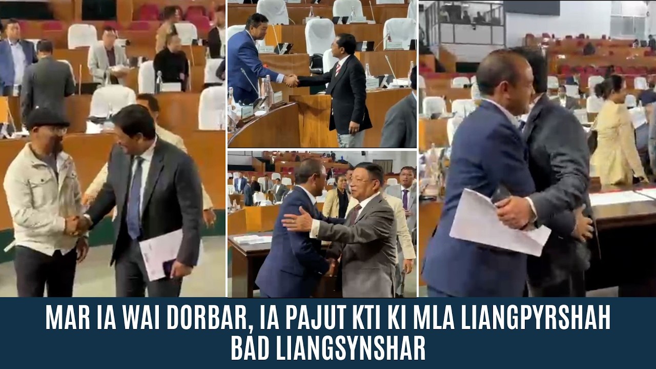 MAR IA WAI DORBAR, IA PAJUT KTI KI MLA LIANGPYRSHAH BAD LIANGSYNSHAR