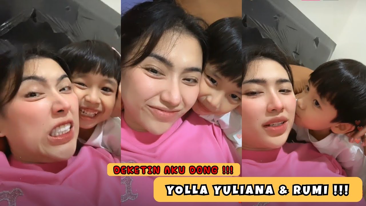 YOLLA Yuliana : Kalo mau deketin ibunya deketin dulu Anaknya !
