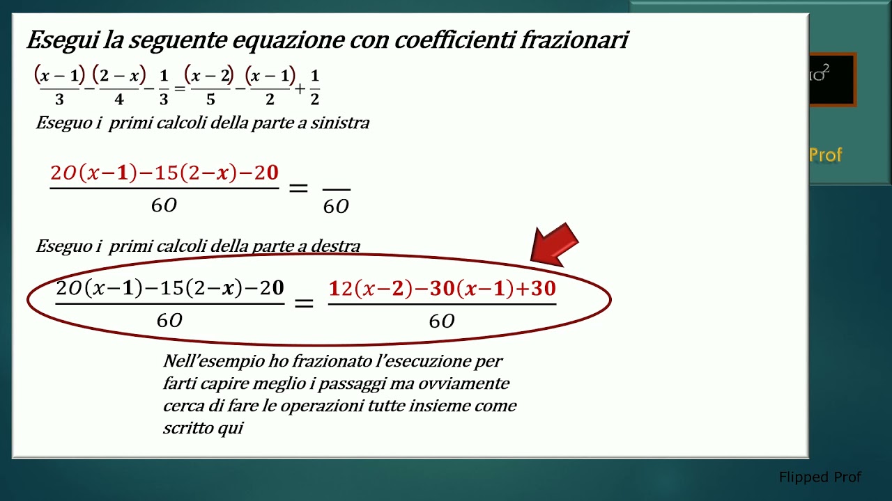 Svolgimento e spiegazione di un'equazione di primo grado con coefficienti frazionari