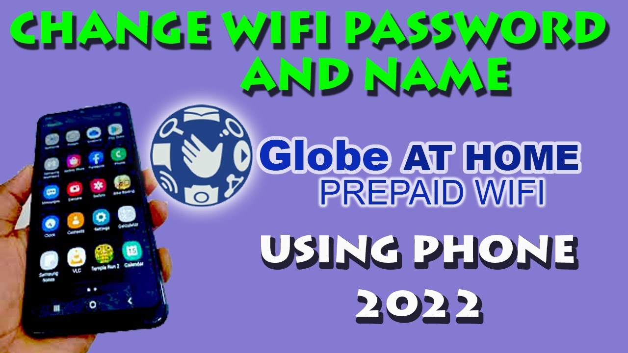 HOW TO CHANGE PASSWORD AND NAME OF GLOBE AT HOME PREPAID WIFI 2022