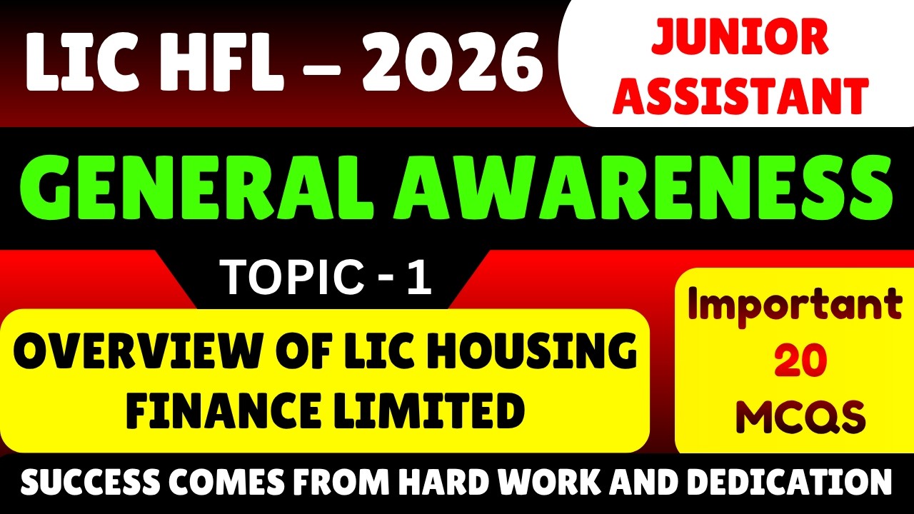 Overview of LIC Housing Finance Limited | LIC HFL Junior Assistant Recuitment 2026 | LIC HFL GK PDF