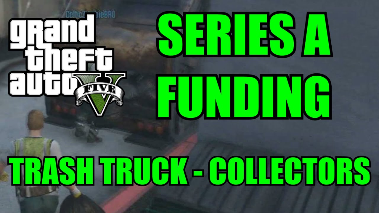 GTA 5 HEISTS: SERIES A - TRASH TRUCK - COLLECTORS TEAM