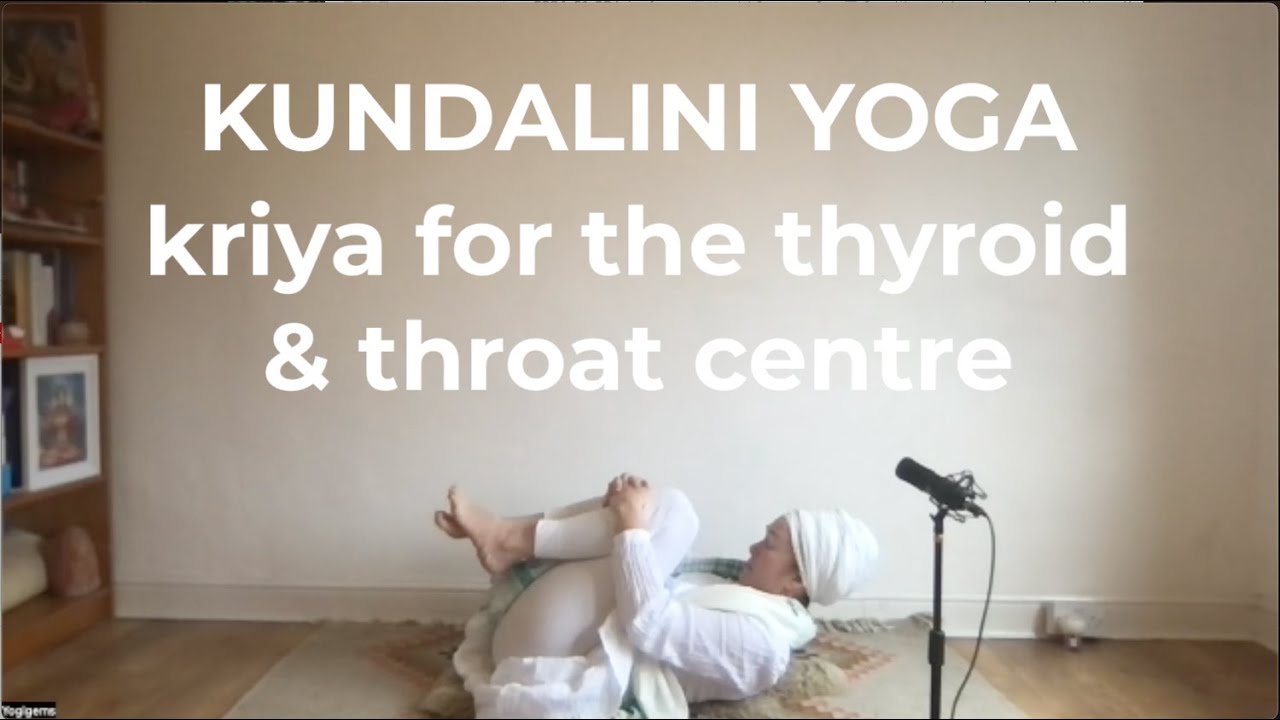 30 minute kundalini yoga kriya for the throat chakra | Yogigems