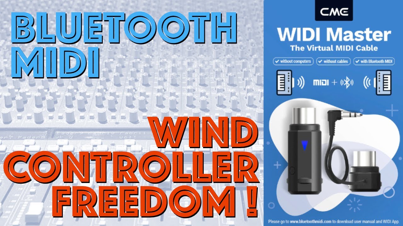 WIDI Master Review: Bluetooth MIDI Sets Wind Controller Players FREE!