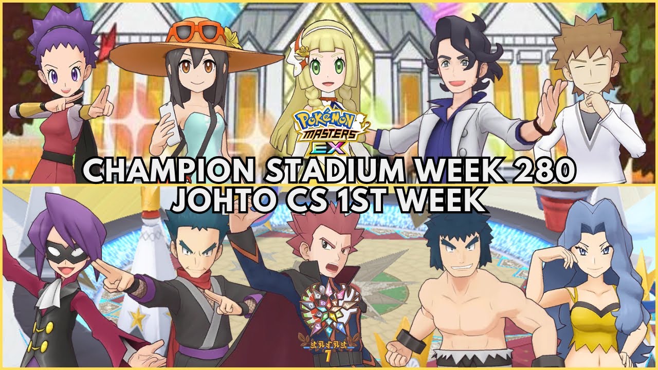 15K Points at Challenge: Johto CS 1st Week | Champion Stadium Week 280 - Pokémon Masters EX