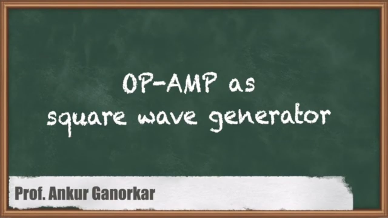 Op-Amp as Aquare Wave Generator Explained | GATE Analog Circuits Concept