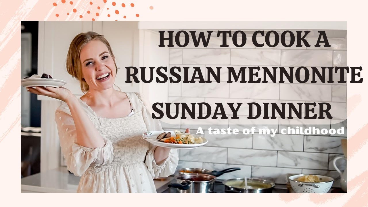 Cook A Traditional Mennonite Sunday Dinner With Me/ Taste of my Childhood