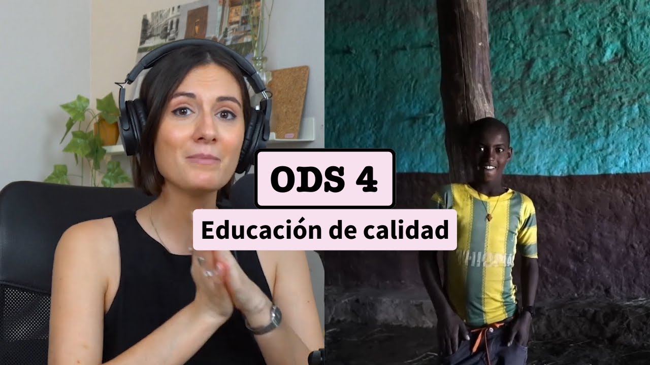 ODS 4: EDUCACION DE CALIDAD - Relación entre educación y sostenibilidad *Podcast Agenda el cambio*