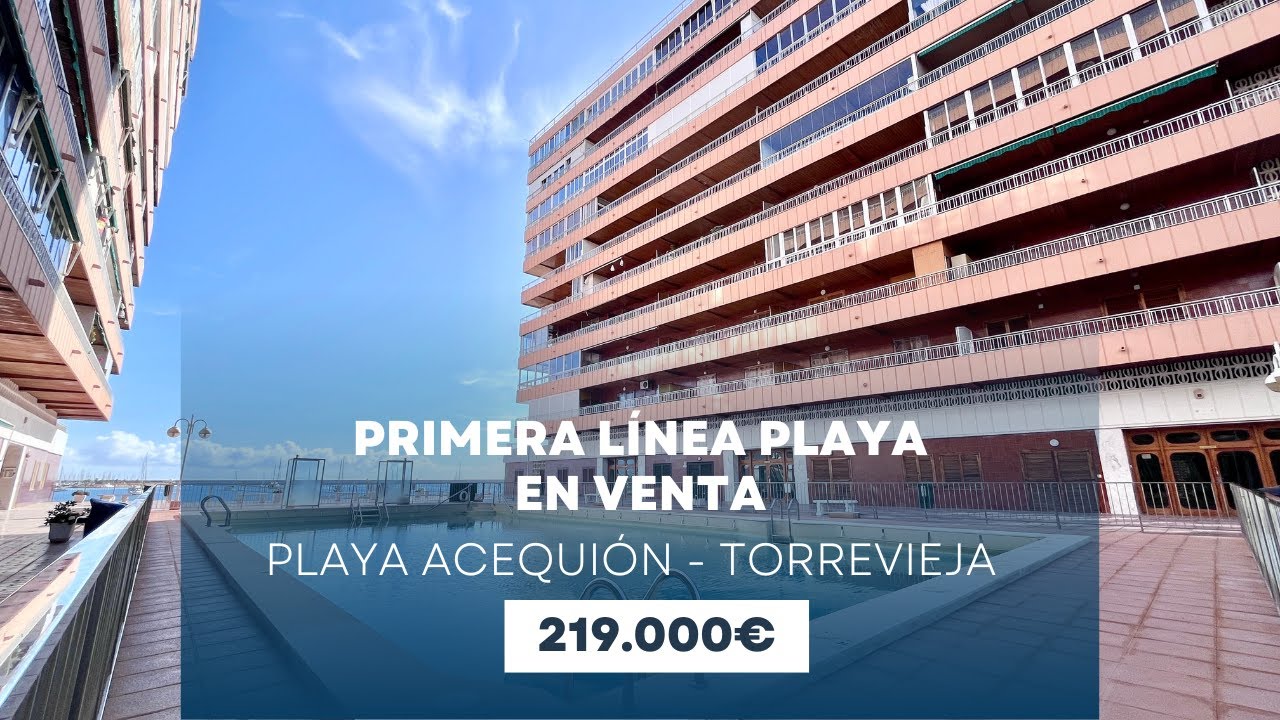 PRIMERA LÍNEA PLAYA | TORREVIEJA | 219.000€ | MARCELI COSTA BLANCA INMOBILIARIA