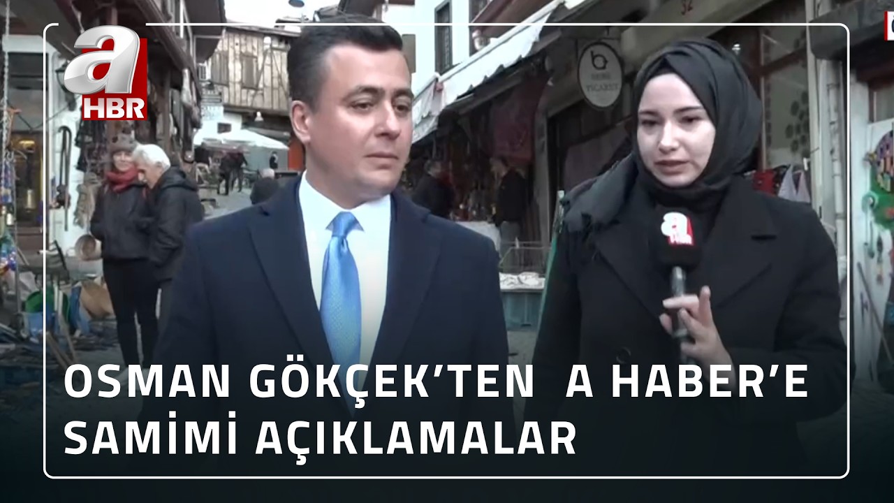 Osman G&ouml;k&ccedil;ek Ankara sokaklarında esnaf ve vatandaşın nabzını tuttu | A Haber