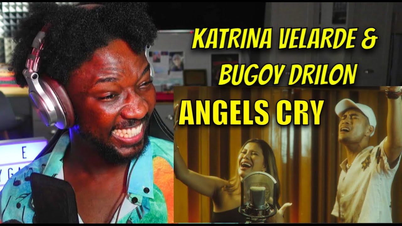 REACTING TO ANGELS CRY by KATRINA VELARDE and BUGOY DRILON