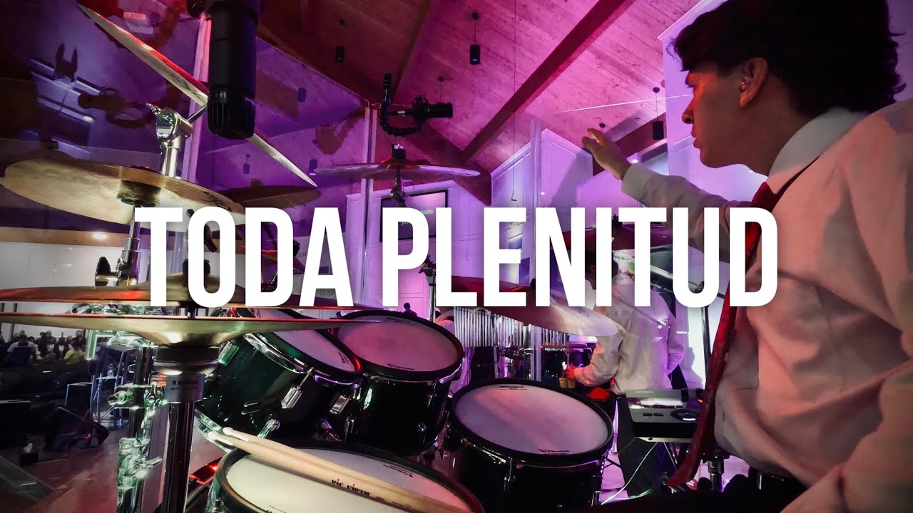 Toda Plenitud Drum Cover // Casa de Oración // David Guevara II