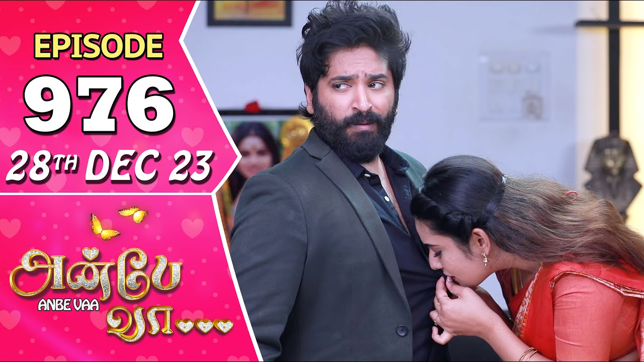 Anbe Vaa Serial | Episode 976 | 28th Dec 2023 | Virat | Delna Davis | Saregama TV Shows Tamil