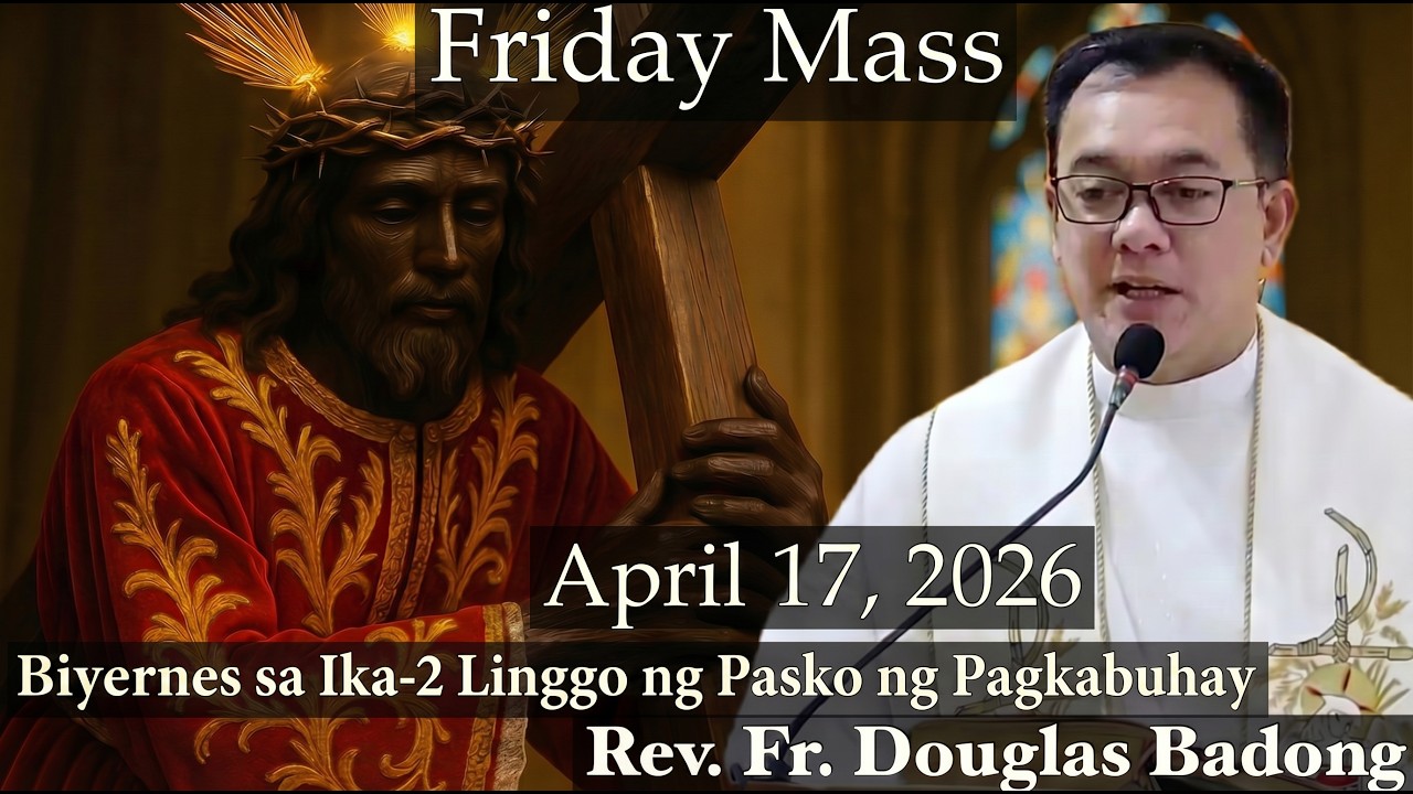 Quiapo Church Live Mass Today | April 17, 2026 | Rev. Fr. Douglas Badong