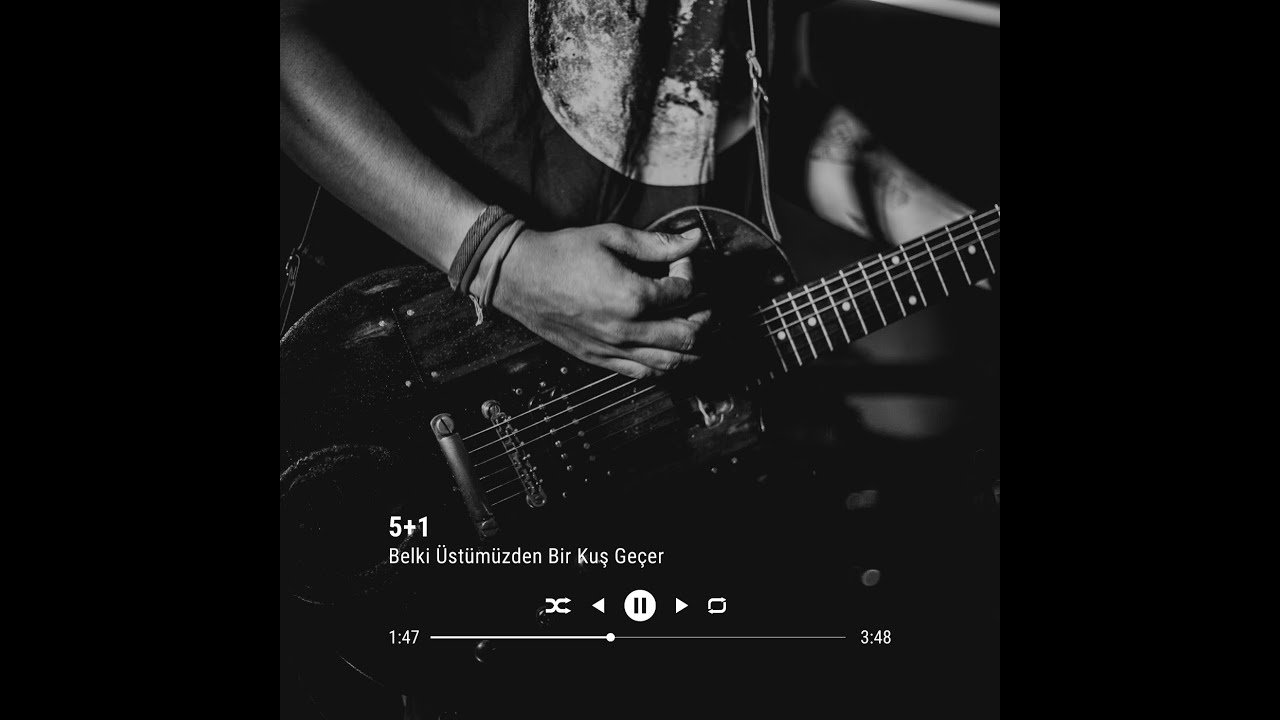 5+1 - Belki Üstümüzden Bir Kuş Geçer (Akustik)