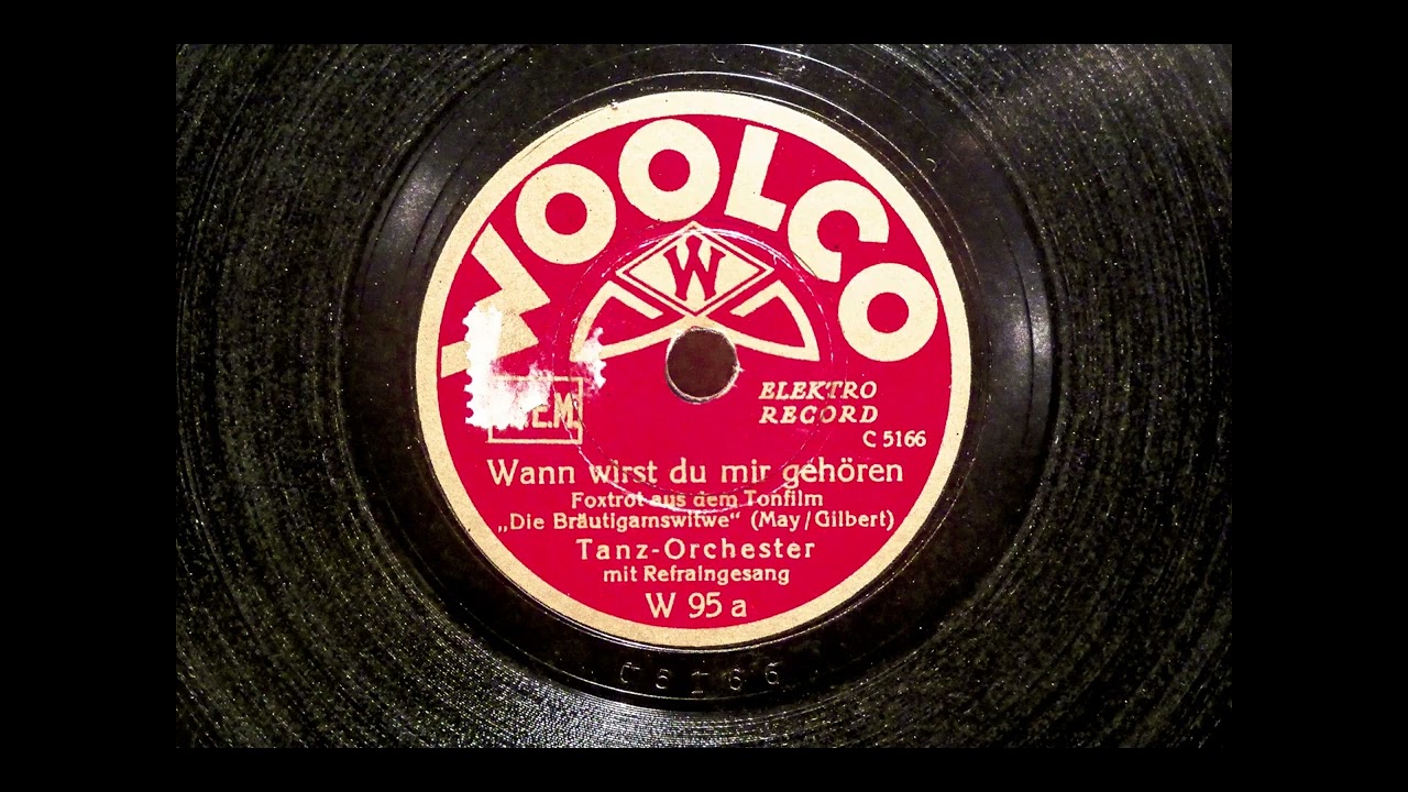 Austin Egen: Wann wirst du mir gehören? (WOOLCO, 1931)