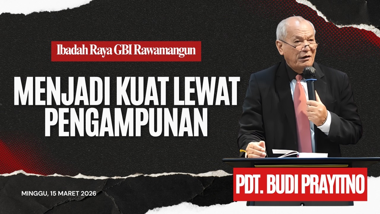 Ibadah Raya Minggu GBI Rawamangun | Minggu, 15 Maret 2026