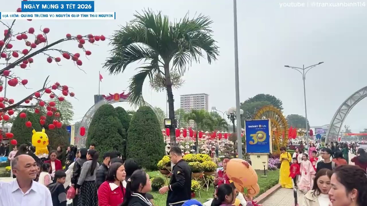 NGÀY MÙNG 3 TẾT | QUẢNG TRƯỜNG VÕ NGUYÊN GIÁP TỈNH THÁI NGUYÊN