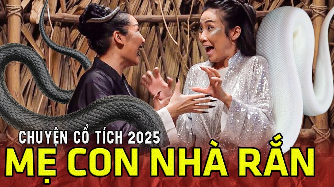 MẸ CON NHÀ RẮN🍀 Chuyện Cổ Tích Mới Nhất 2025🍀Cổ Tích Đất Việt 2025🍀Cổ Tích Việt Nam 2025 🍀 Cổ Tích