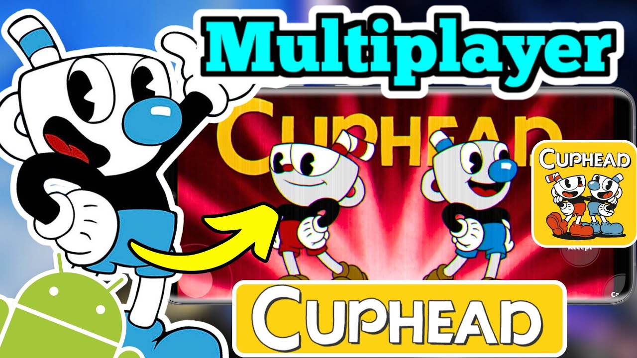 🔥JUEGA MULTIPLAYER! 😍| PORT DEFINITIVO de CUPHEAD PARA ANDROID! ✨