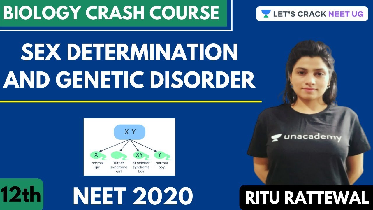 Sex Determination and Genetic Disorders | Biology Crash Course | Class 12th | NEET Biology