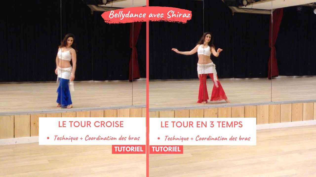 Cours de Danse Orientale Gratuit - Technique sur 2 styles de tours !