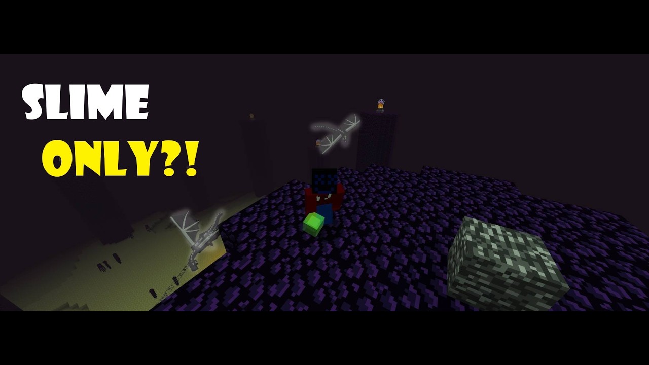 i tried to beat the ender Dragan only using slime blocks