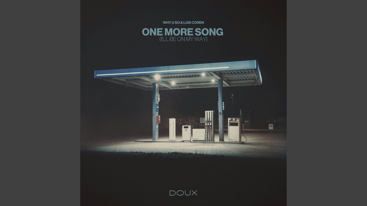 One More Song (I'll Be On My Way)
