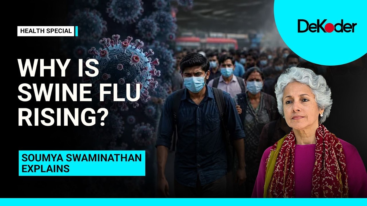 Swine Flu Cases Are Rising. Should India Worry? | Dr Soumya Swaminathan Explains | DeKoder