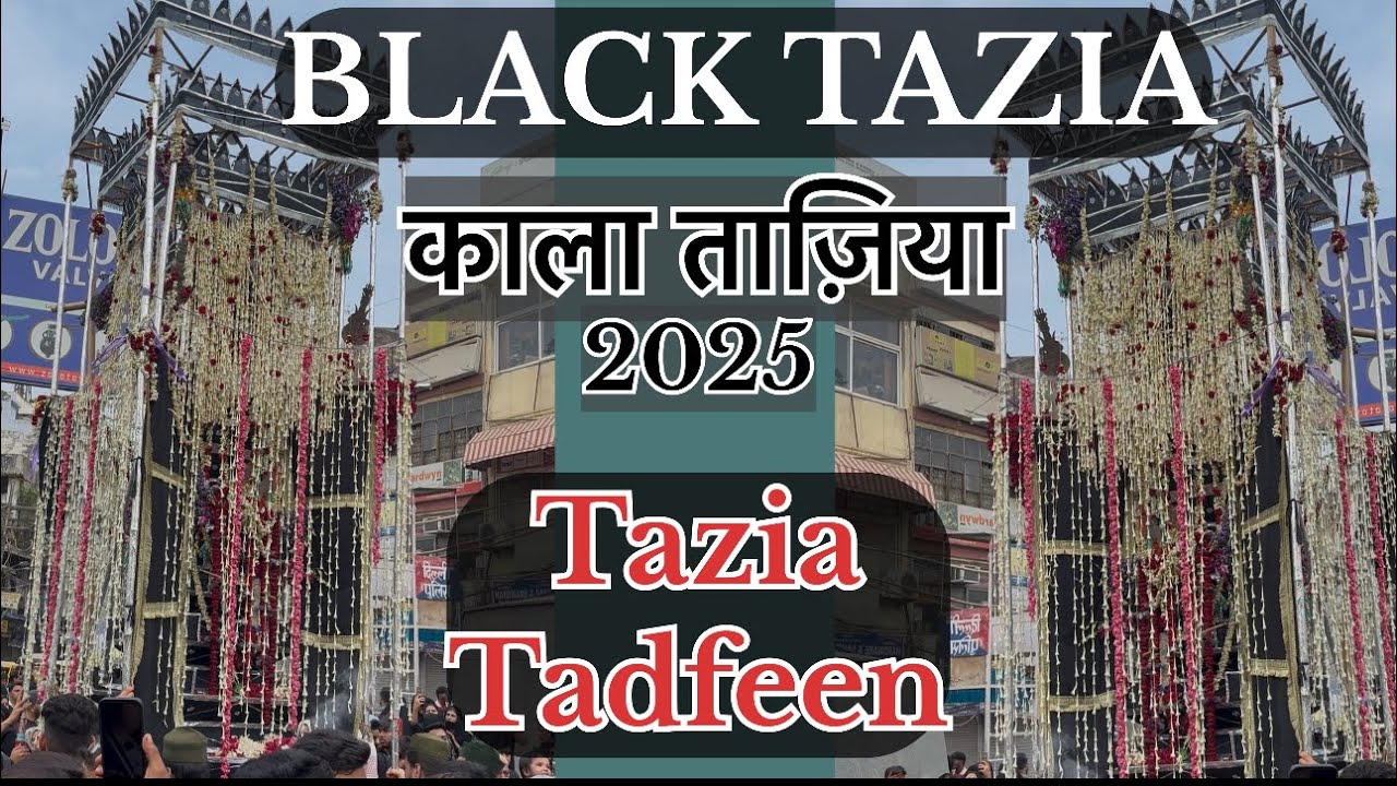 Black Tazia tadfeeen # Alvidayi juloos 2025 Kala Tazia 😔😔