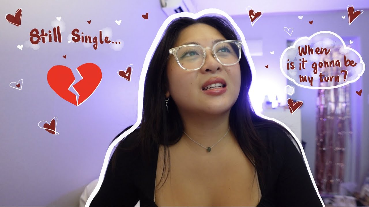 I've Never Been in A Relationship (mid 20's edition)