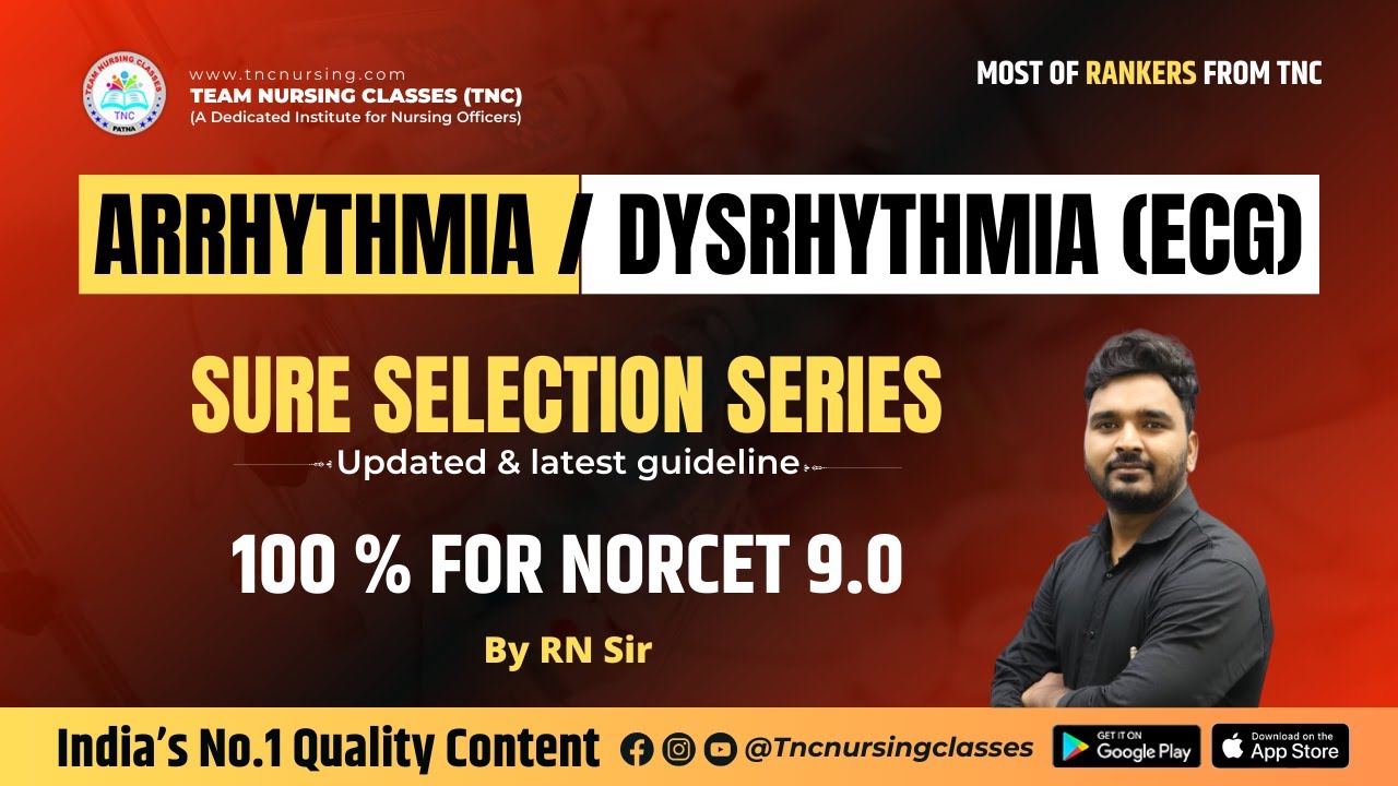 Arrhythmia / Dysrhythmia(ECG) Norcet 9 (100% MCQ) || Class # 209 || Selection Guarantee! #tncnursing
