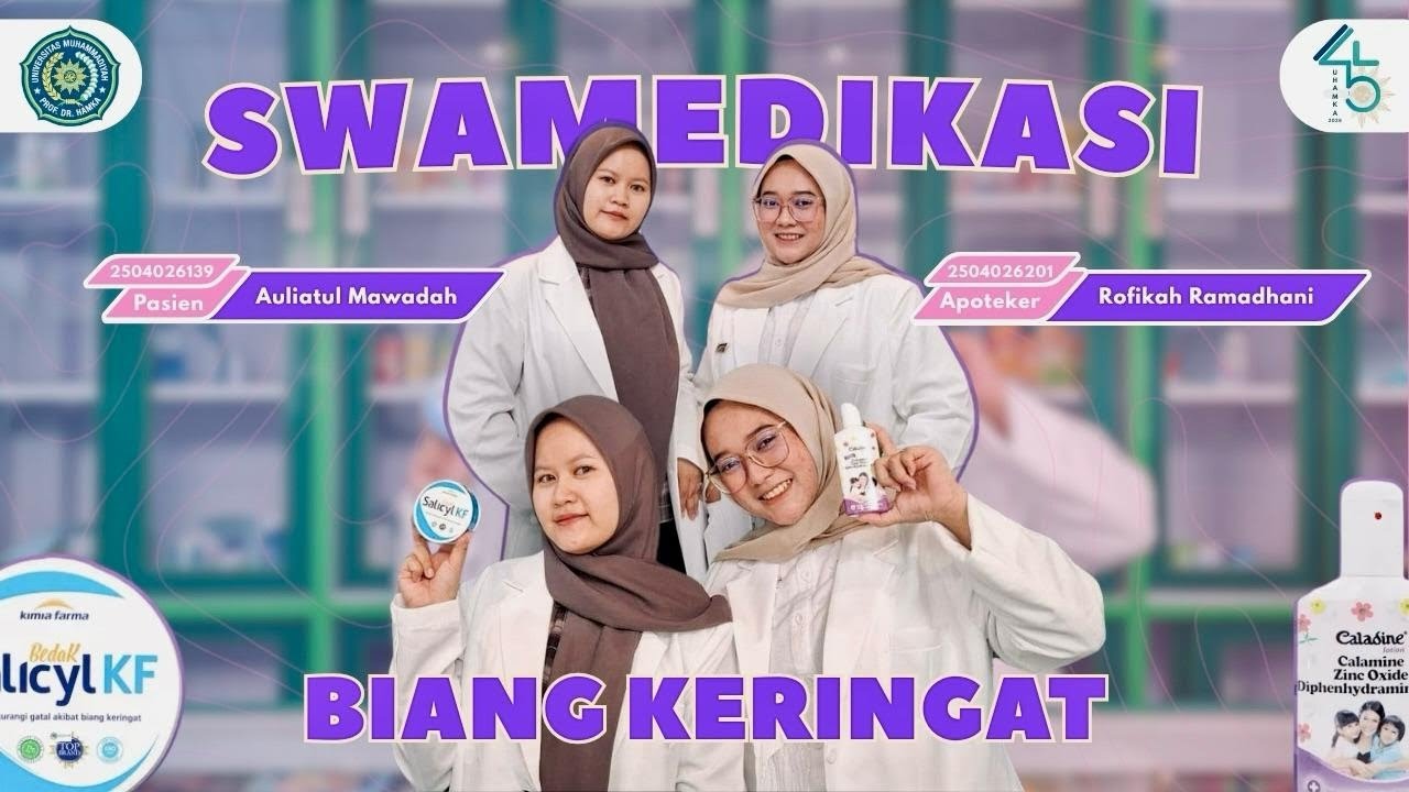 SWAMEDIKASI BIANG KERINGAT | APOTEKER UHAMKA ANGKATAN 45 | KELAS B