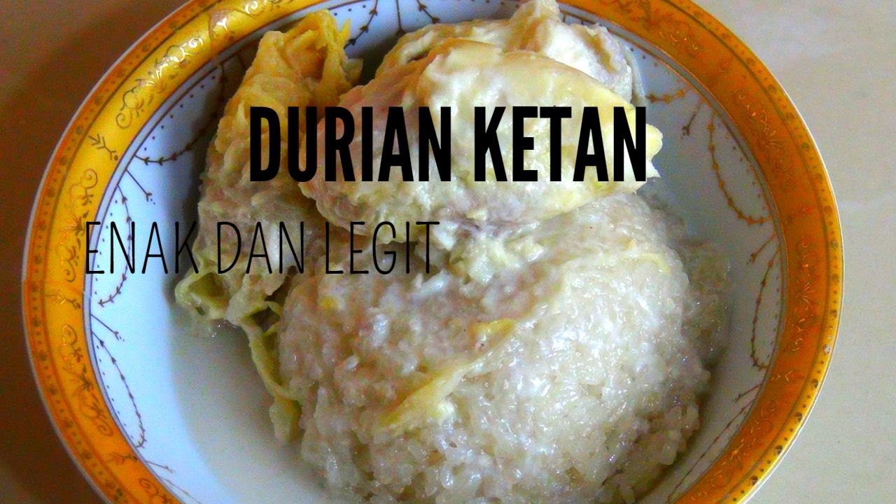 Durian Ketan