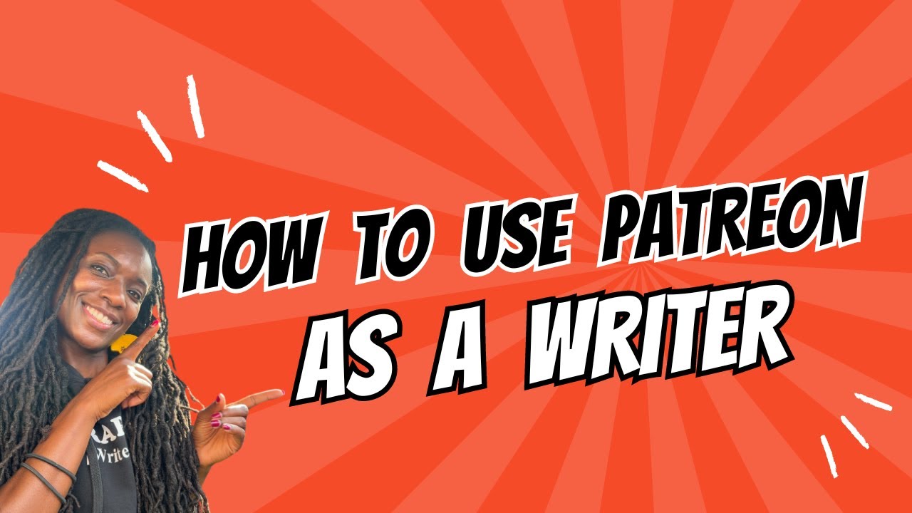 How to Use Patreon as a Writer