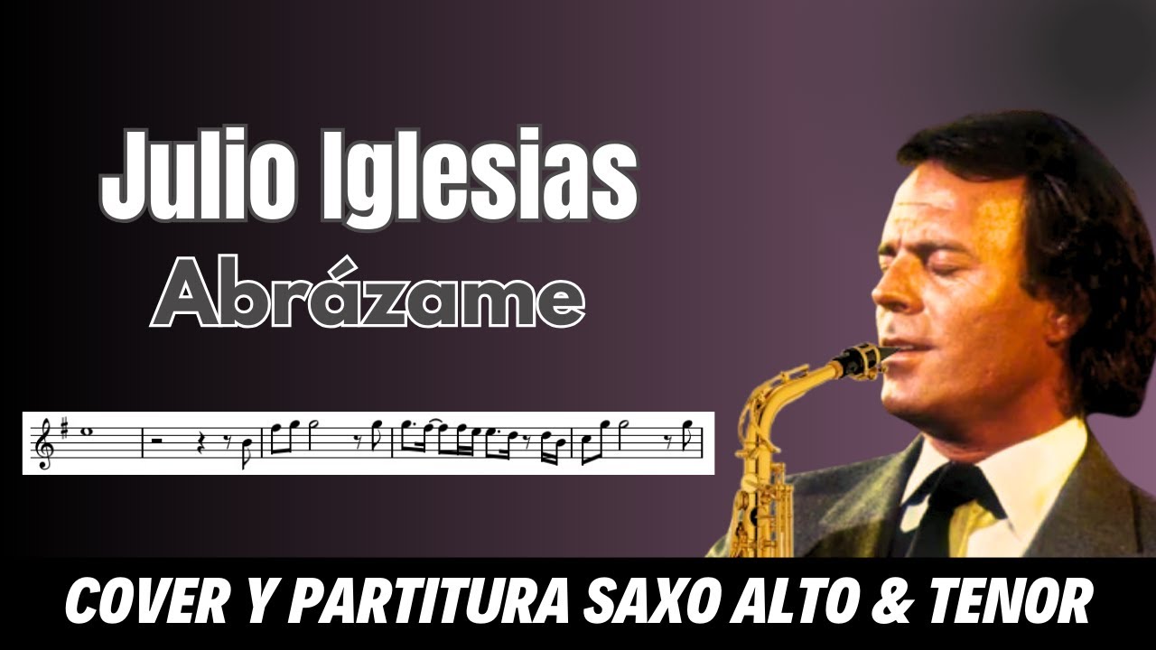 🎷 Cover de ABRÁZAME || JULIO IGLESIAS #saxofon