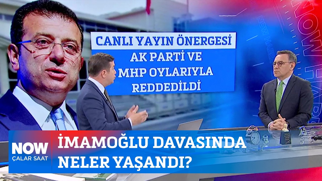İmamoğlu davasında neler yaşandı? 13 Mart 2026 İlker Karagöz ile Çalar Saat