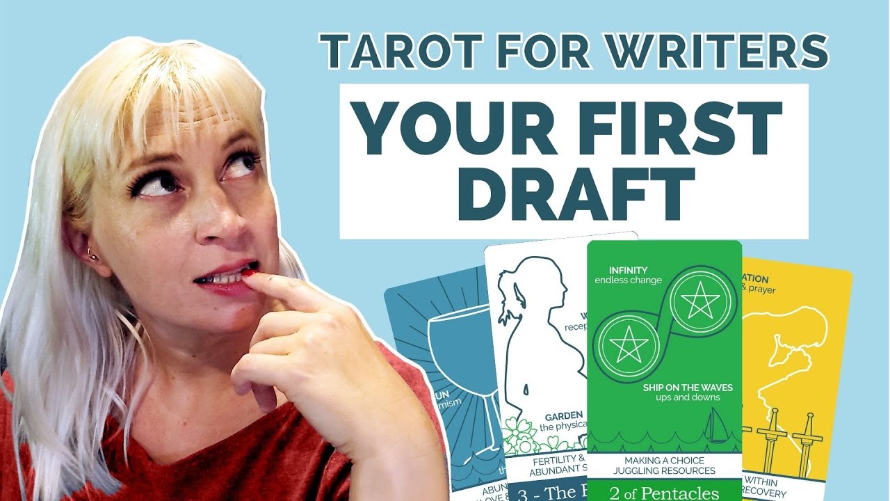 Write Your First Draft with Tarot - Tarot for Writers Series