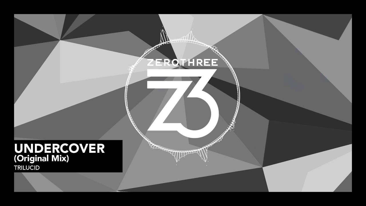 Trilucid - Undercover [Progressive/Trance]